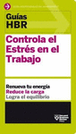 CONTROLA EL ESTRES EN EL TRABAJO