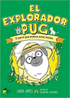 EL EXPLORADOR PUG