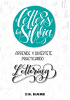 LETTERS BY SILVIA. LETTERING