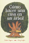 COMO HACER UNA CASA EN UN ARBOL