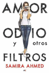 AMOR ODIO Y OTROS FILTROS