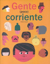 GENTE POCO CORRIENTE