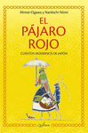 EL PAJARO ROJO.CUENTOS MODERNOS DE JAPON. OGAWA