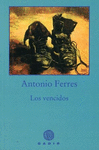 VENCIDOS, LOS