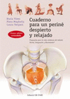 CUADERNO PARA UN PERINE DESPIERTO Y RELAJADO (N.E.)