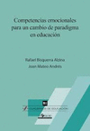 COMPETENCIAS EMOCIONALES PARA UN CAMBIO DE PARADIGMA EN EDUCACIN