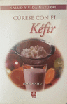CURESE CON EL KEFIR