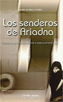 SENDEROS DE ARIADNA, LOS (BULLYING)