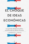 EL CHOQUE DE IDEAS ECONOMICAS