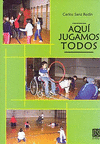 AQUI TODOS JUGAMOS