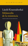 MELANCOLIA DE LA RESISTENCIA