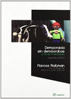 DEMOCRACIA SIN DEMOCRATAS Y OTRAS INVENCIONES