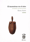 EL MONSTRUO EN EL OTRO SENSIBILIDAD Y COEXISTENCIA HUMANA