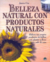 BELLEZA NATURAL CON PRODUCTOS NATURALES