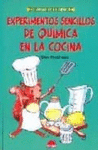 EXPERIMENTOS SENCILLOS DE QUIMICA EN LA COCINA