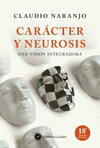 CARACTER Y NEUROSIS. UNA VISION INTEGRADORA