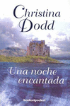 NOCHE ENCANTADA, UNA