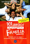 101 JUEGOS DE VACACIONES EN FAMILIA