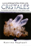 ILUMINACION POR LOS CRISTALES LA
