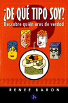�DE QUE TIPO SOY? DESCUBRE QUIEN ERES DE VERDAD
