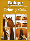 GALOPE LA CULTURA DEL CABALLO 1 CRINES Y COLAS