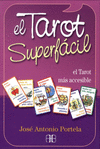 TAROT SUPERFACIL EL (LIBRO Y CARTAS)