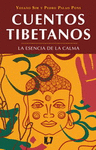 CUENTOS TIBETANOS LA ESENCIA DE LA CALMA