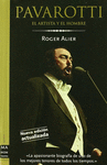 PAVAROTTI  EL ARTISTA Y EL HOMBRE