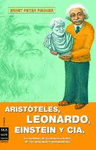 ARIST�TELES, LEONARDO, EINSTEIN Y CIA.