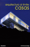 CASAS ARQUITECTURA AL LIMITE