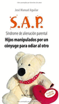 S.A.P.   -  SINDROME DE ALIENACION PAR