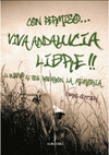 CON PERMISO, �VIVA ANDALUCIA