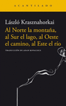AL NORTE LA MONTA�A AL SUR EL LAGO AL