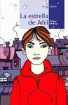 ESTRELLA DE A�IL, LA