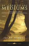 LIBRO DE LOS MEDIUMS EL