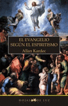 EVANGELIO SEGUN EL ESPIRITISMO EL