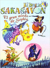 EL DRAGON SAKASAVON EL GRAN MIEDO DE SOPHIE