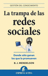 TRAMPA DE LAS REDES SOCIALES, LA
