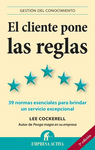 CLIENTE PONE LAS REGLAS, EL