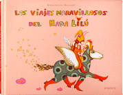 VIAJES MARAVILLOSOS HADA LILU