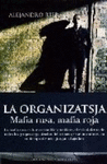 ORGANIZATSJA, LA