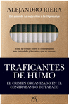 TRAFICANTES DE HUMO