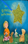 ESTRELLA BRILLA PARA TI UNA