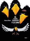 PEQUE�O CUERVO Y LA LUNA EL