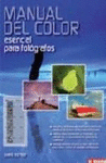 MANUAL DEL COLOR ESENCIAL PARA FOTOGRAFOS