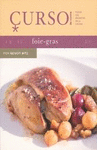 CURSO DE COCINA FOIE GRAS