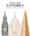 COMO LEER LONDRES
