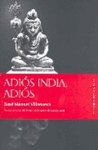 ADIOS INDIA, ADIOS