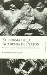 ENIGMA DE LA ACADEMIA DE PLATON, EL