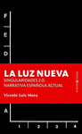 LUZ NUEVA, LA